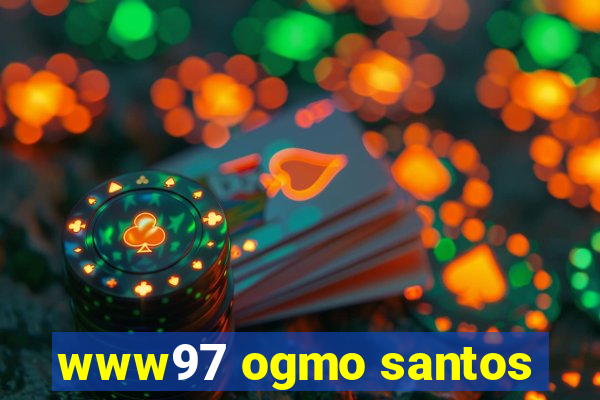 www97 ogmo santos